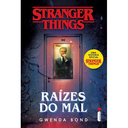 stranger things 1 - raízes do mal