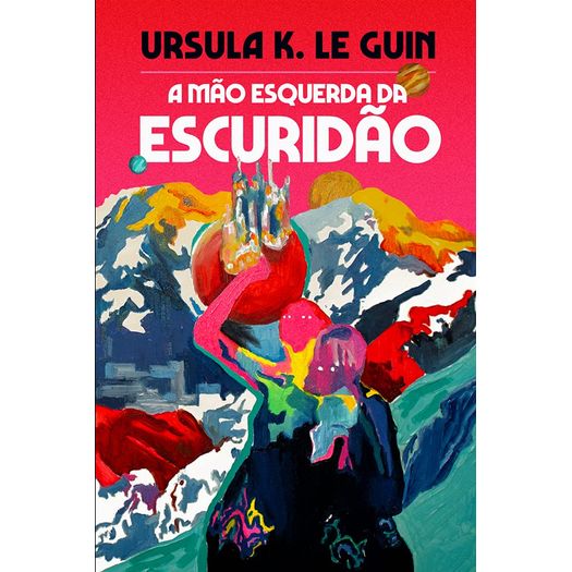 a mão esquerda da escuridão a mão esquerda da escuridão