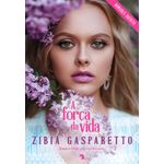 a força da vida a força da vida