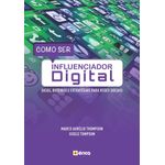 como ser influenciador digital