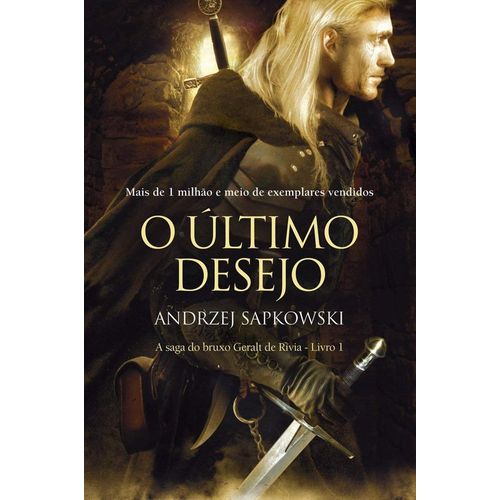 o último desejo - the witcher - 1