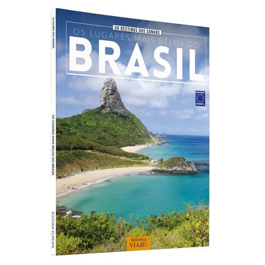 50 Destinos Dos Sonhos - Os Lugares Mais Belos Do Brasil - Europa