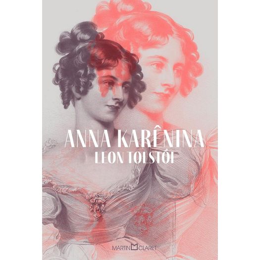 Anna Karenina - Martin Claret Anna Karenina - Martin Claret