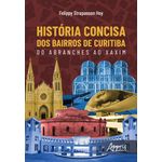 história concisa dos bairros de curitiba