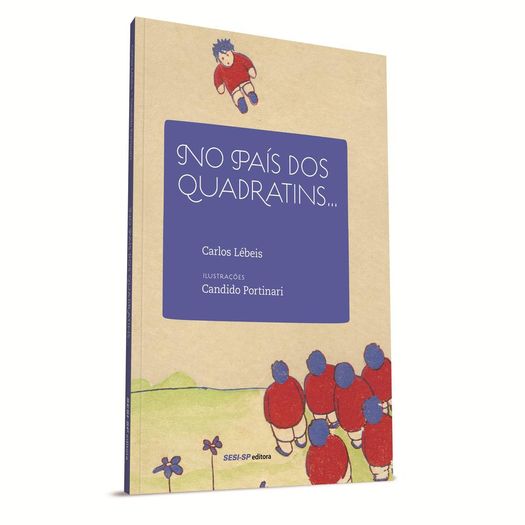 No Pais Dos Quadratins - Sesi-sp