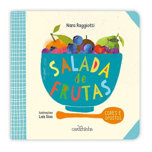 salada de frutas - cores e opostos salada de frutas - cores e opostos