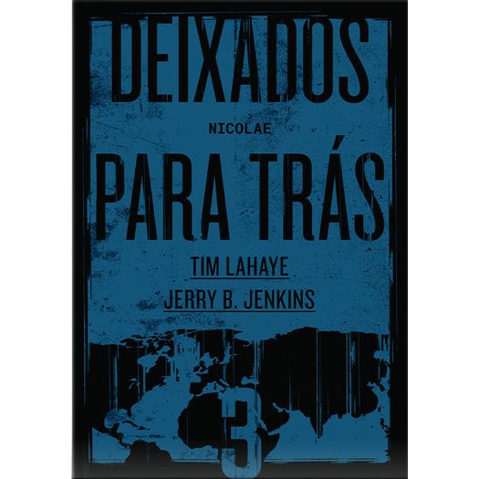 deixados para trás 3 deixados para trás 3