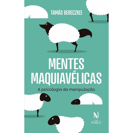 mentes maquiavélicas mentes maquiavélicas