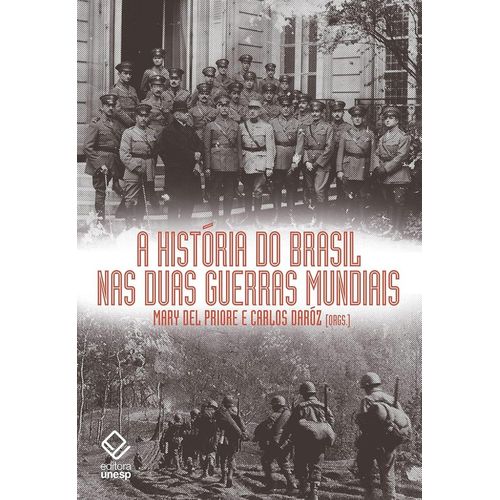 a história do brasil nas duas guerras mundiais