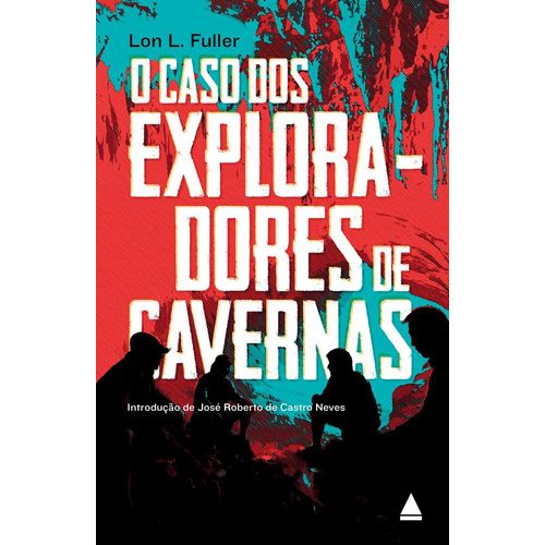 o caso dos exploradores de cavernas