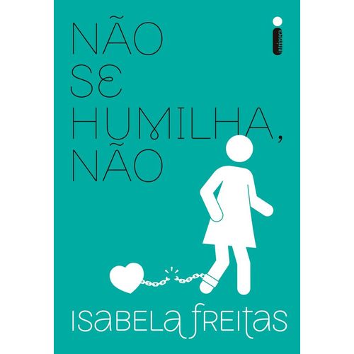 não se humilha não