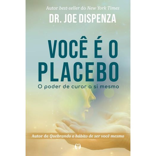 voce é o placebo voce é o placebo