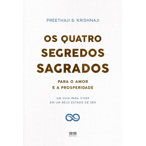 os quatro segredos sagrados para o amor e a prosperidade