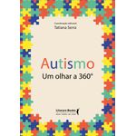 autismo - um olhar a 360 autismo - um olhar a 360