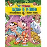 turma da mônica - caçadas de pedrinho