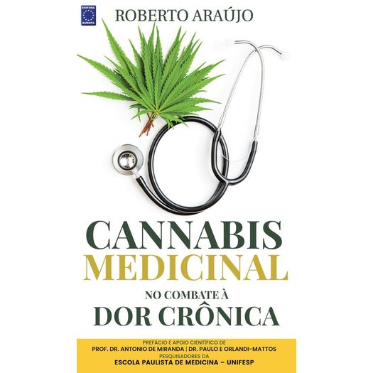 cannabis medicinal no combate à dor crônica cannabis medicinal no combate à dor crônica