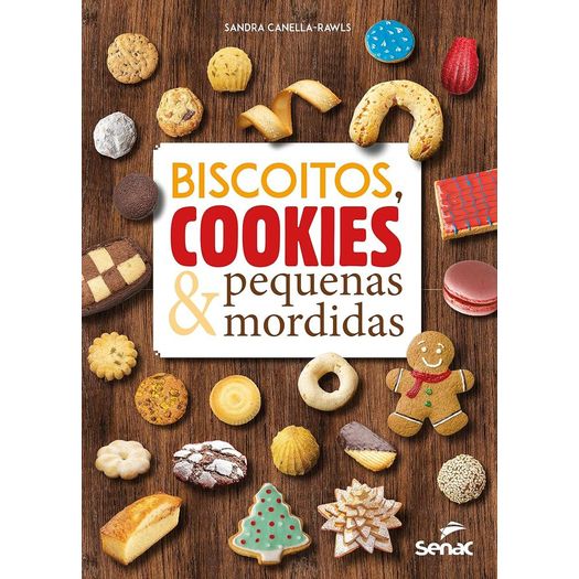 biscoitos, cookies e pequenas mordidas biscoitos, cookies e pequenas mordidas
