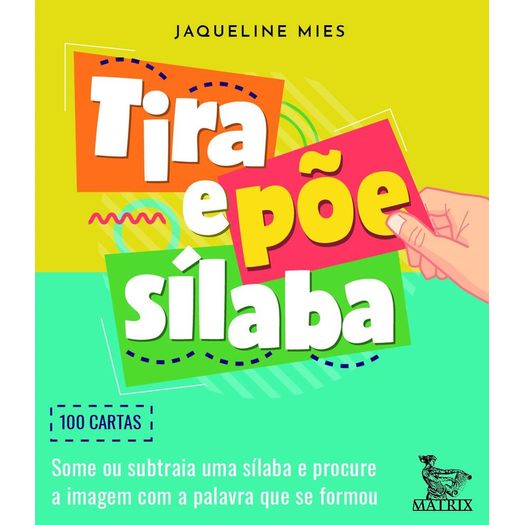 Tira E Põe Sílaba Tira E Põe Sílaba