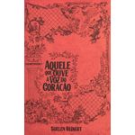 aquele-que-ouve-a-voz-do-coracao