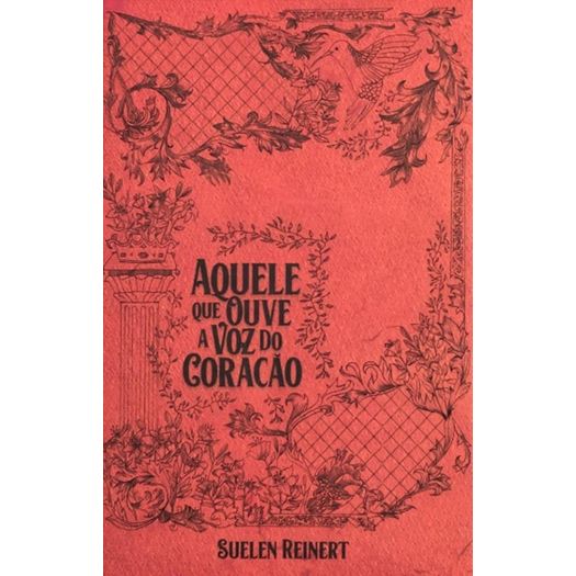 aquele-que-ouve-a-voz-do-coracao