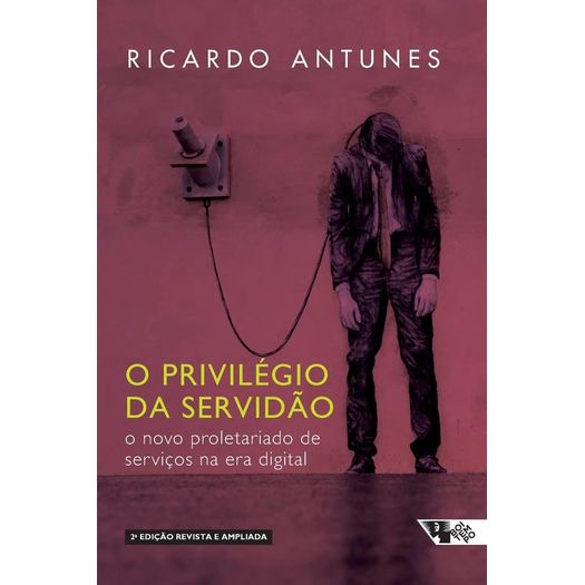 o privilégio da servidão o privilégio da servidão