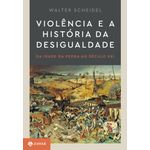 violencia-e-a-historia-da-desigualdade