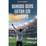 quando deus entra em campo