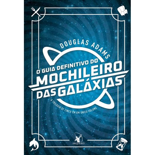 o guia definitivo do mochileiro das galáxia - nova versão