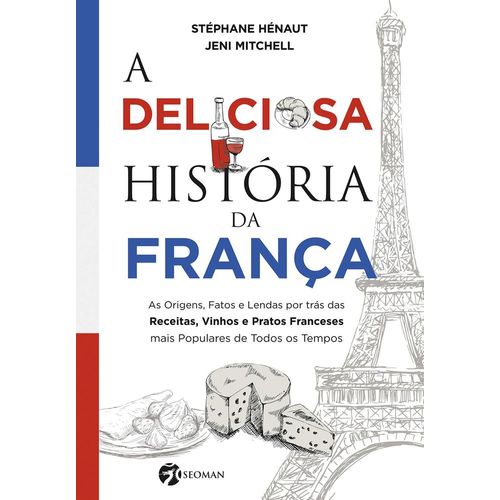 a-deliciosa-historia-da-franca