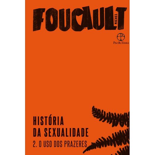 história da sexualidade 2 história da sexualidade 2