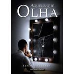 aquele que olha