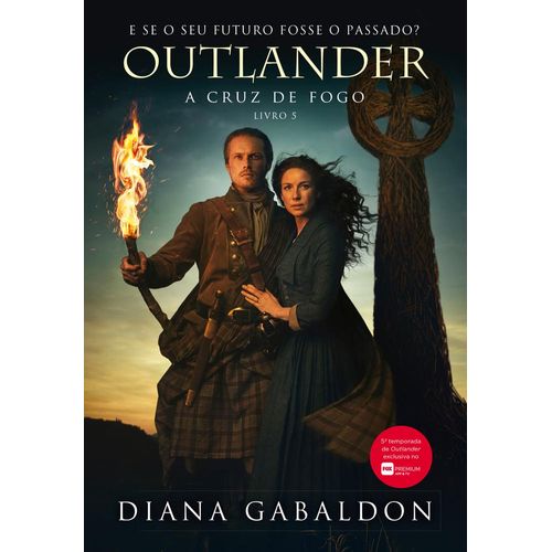 outlander---a-cruz-de-fogo---livro-5---sobrecapa-da-serie