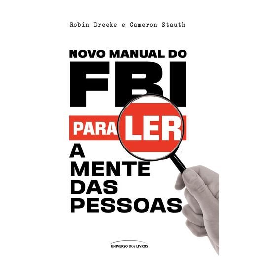 novo-manual-do-fbi-para-ler-a-mente-das-pessoas novo-manual-do-fbi-para-ler-a-mente-das-pessoas
