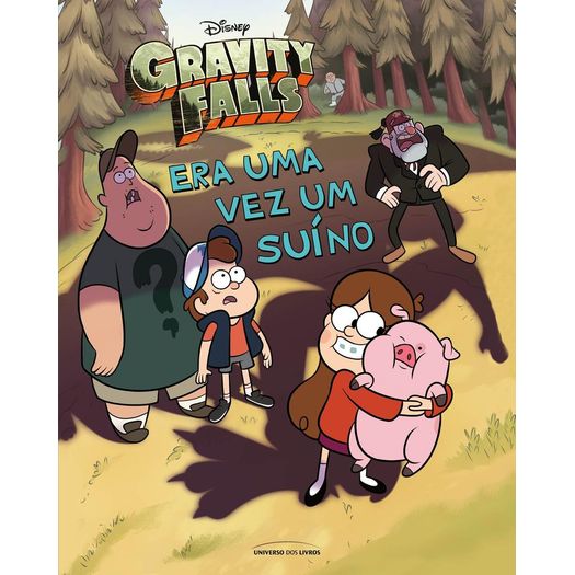 gravity falls - era uma vez um suíno