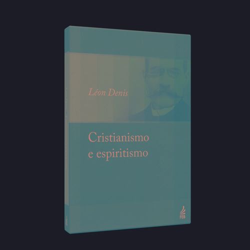 cristianismo e espiritismo