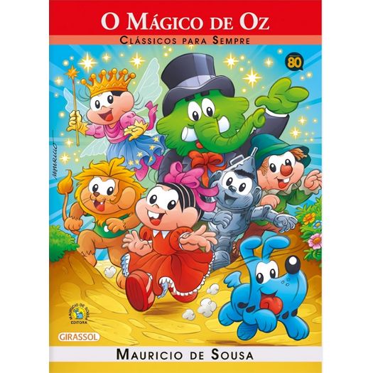 turma da mônica - o mágico de oz