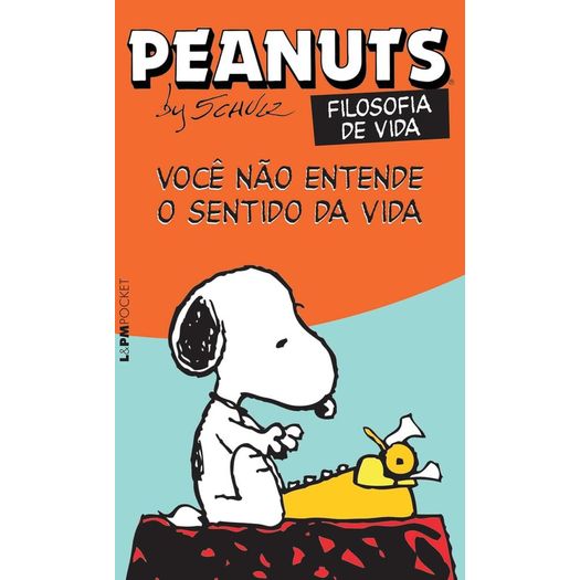 peanuts - você não entende o sentido da vida peanuts - você não entende o sentido da vida