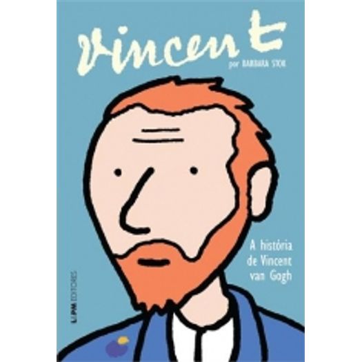 Vincent - A Historia De Vincent Van Gogh - Lpm Vincent - A Historia De Vincent Van Gogh - Lpm