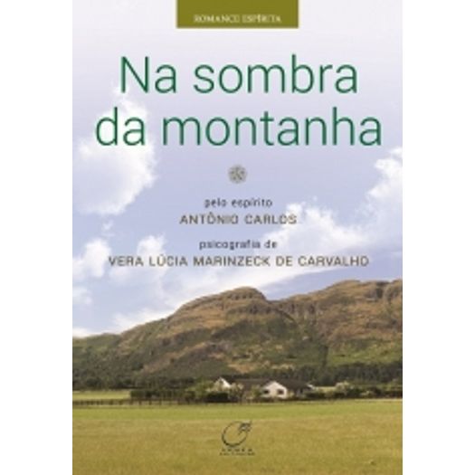 Na Sombra Da Montanha - Lumen