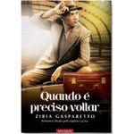 quando é preciso voltar