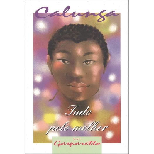 calunga - tudo pelo melhor