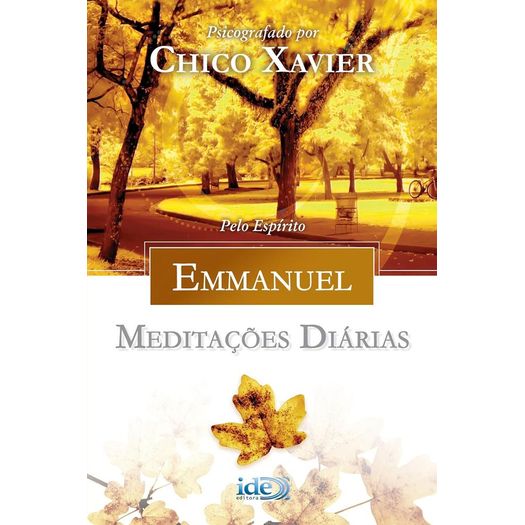 meditações diárias - emmanuel meditações diárias - emmanuel