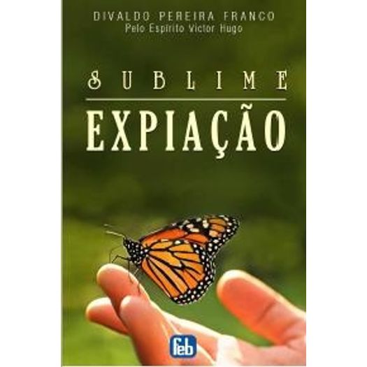 Sublime Expiacao - Feb