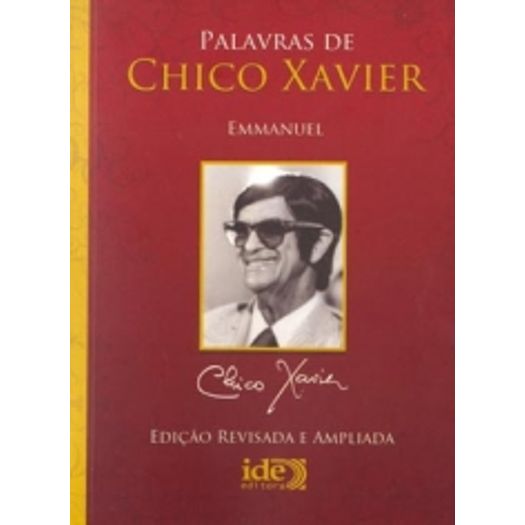 palavras de chico xavier palavras de chico xavier