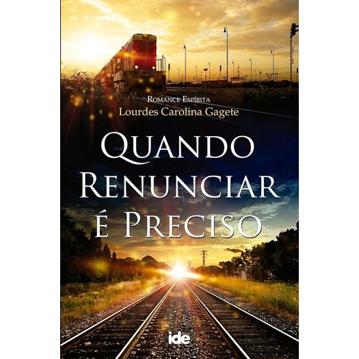 Quando Renunciar E Preciso - Ide