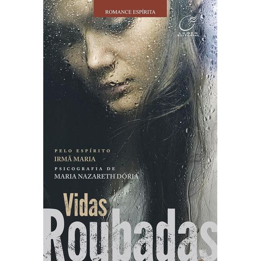 Vidas Roubadas - Lumen Editorial