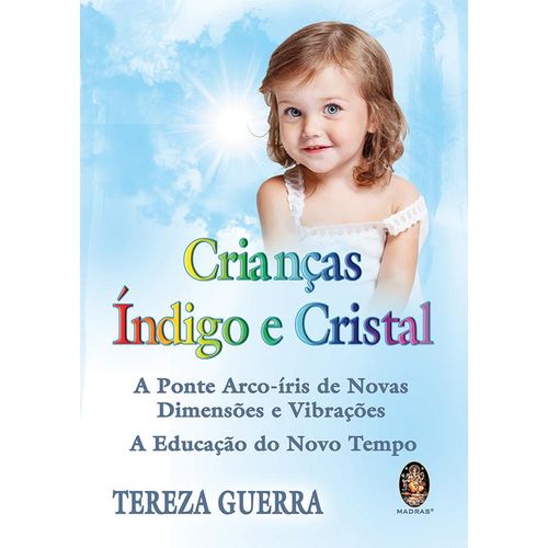 crianças índigo e cristal