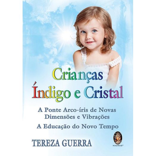 crianças índigo e cristal