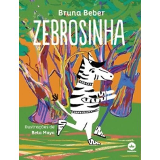 Zebrosinha - Galerinha