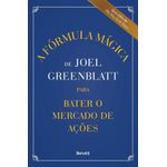 a-formula-magica-de-joel-greenblatt-para-bater-o-mercado-de-acoes
